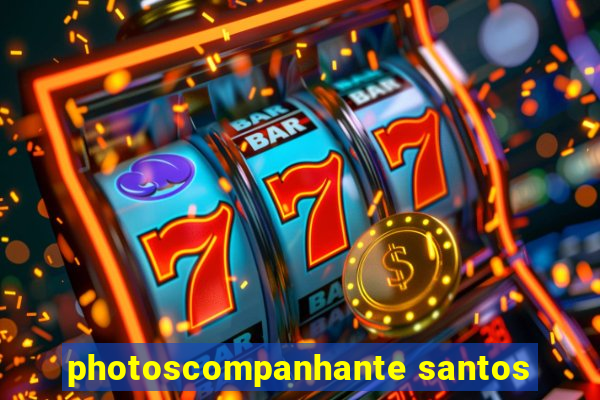 photoscompanhante santos